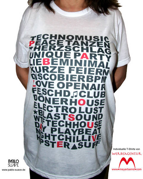 Neue T-Shirts für DJ Pablo Suave